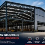 Bodegas Industriales y Centros Logísticos con Estructuras Metálicas